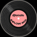 djtomato — inflow mix